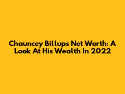 Chauncey Billups' Net Worth: A Look At His Wealth In 2022