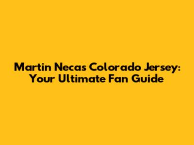 Martin Necas Colorado Jersey: Your Ultimate Fan Guide