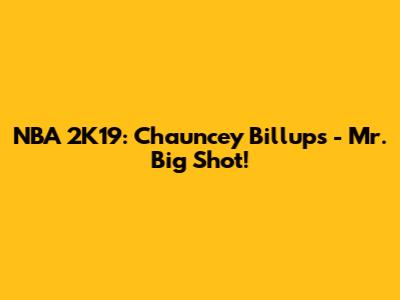 NBA 2K19: Chauncey Billups - Mr. Big Shot!