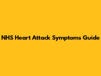 NHS Heart Attack Symptoms Guide
