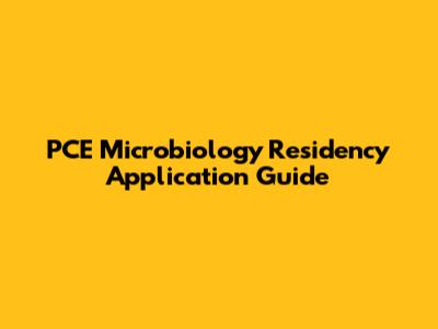 PCE Microbiology Residency Application Guide