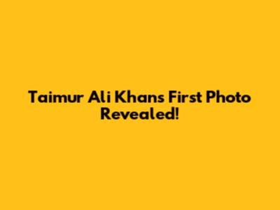 Taimur Ali Khan's First Photo Revealed!