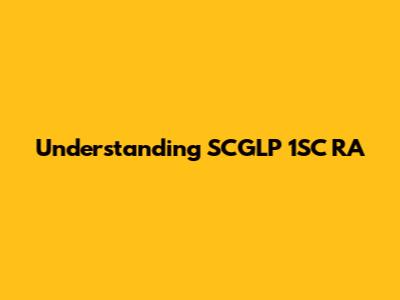 Understanding SCGLP 1SC RA
